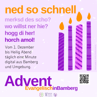 Hier finden Sie Informationen zum digitalen Adventskalender Ned so schnell aus dem Dekanat Bamberg