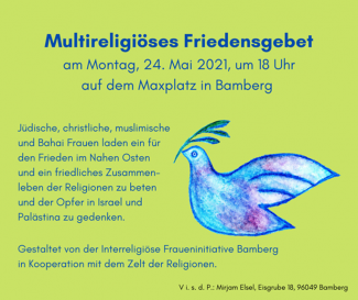 Hier geht zu den Informationen zum mulireligiösen Friedensgebet am 24. Mai 2021