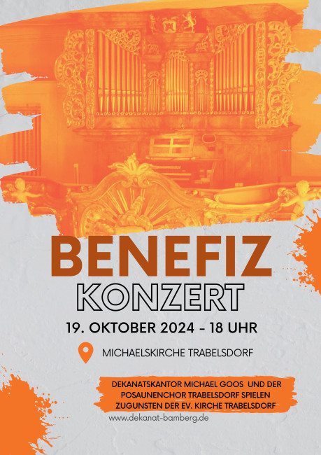 Hier finden Sie Informationen zum Benefizkonzert am 19.10.2024 um 18 Uhr in der Michaelskirche Trabelsdorf.